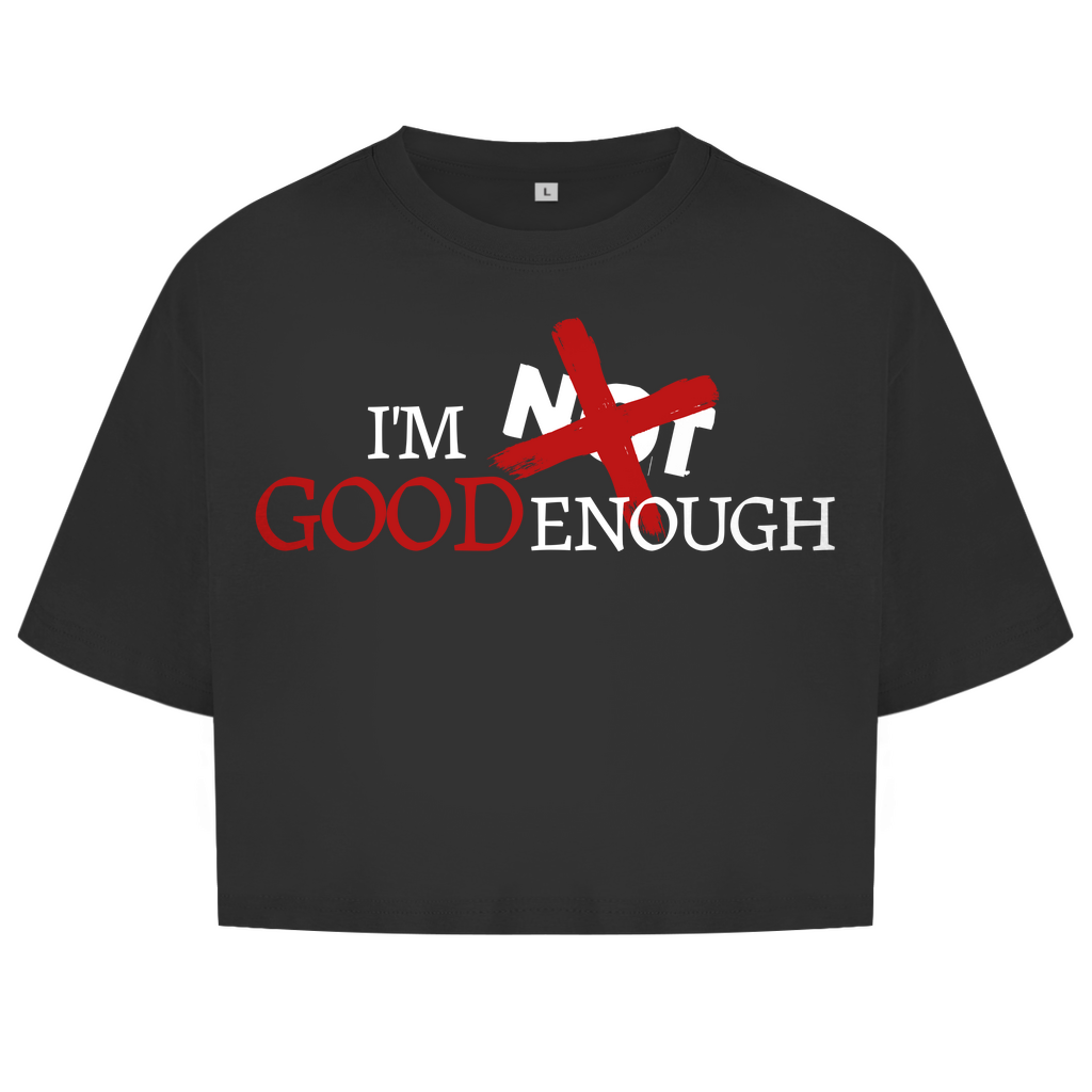 Damen Oversize Crop Top I'M GOOD ENOUGH