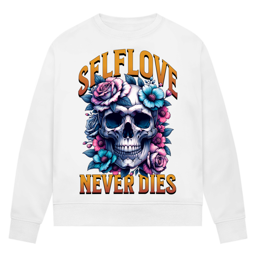 Damen Premium Bio Sweatshirt Self Love never Dies