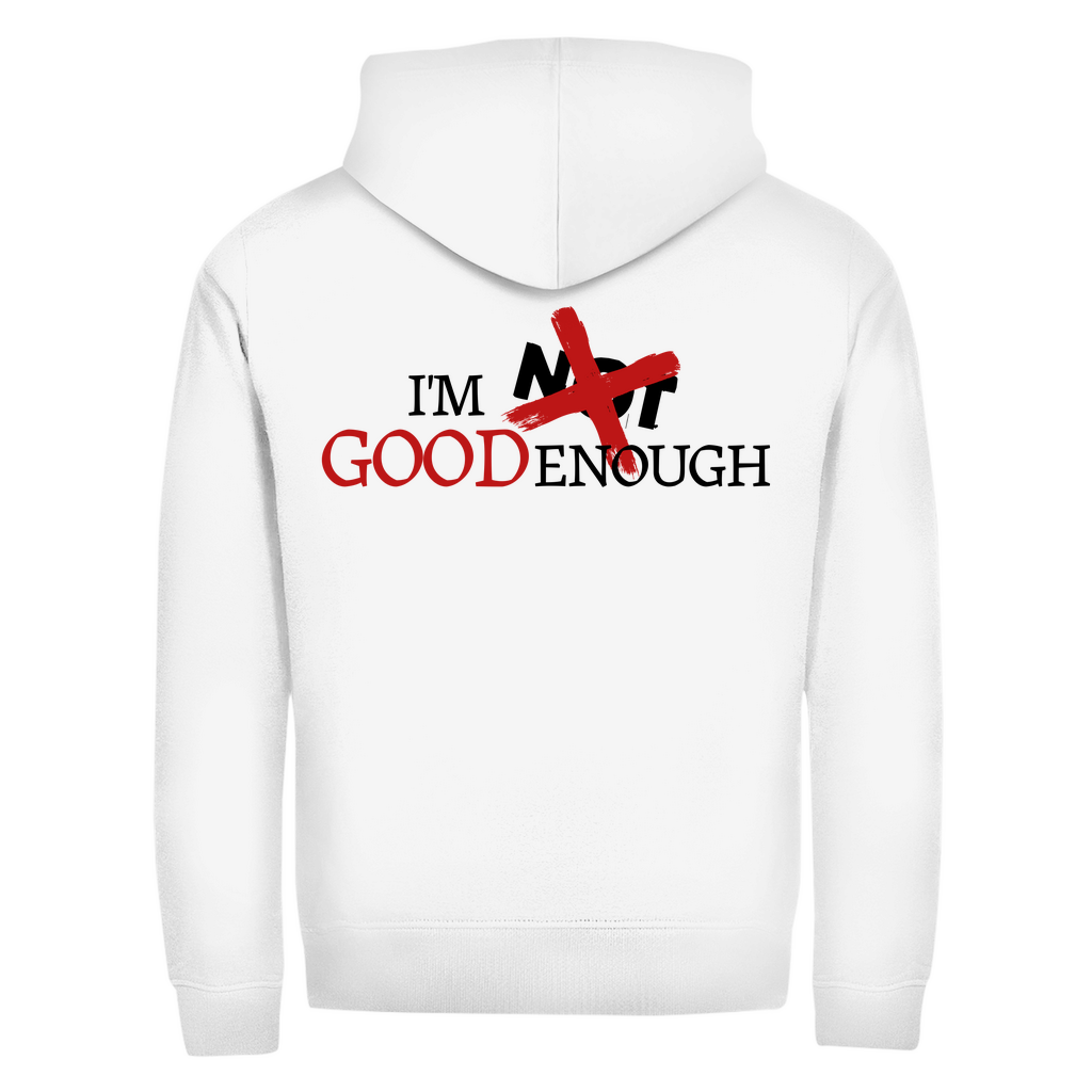 Herren Zipper Hoodie I'M GOOD ENOUGH