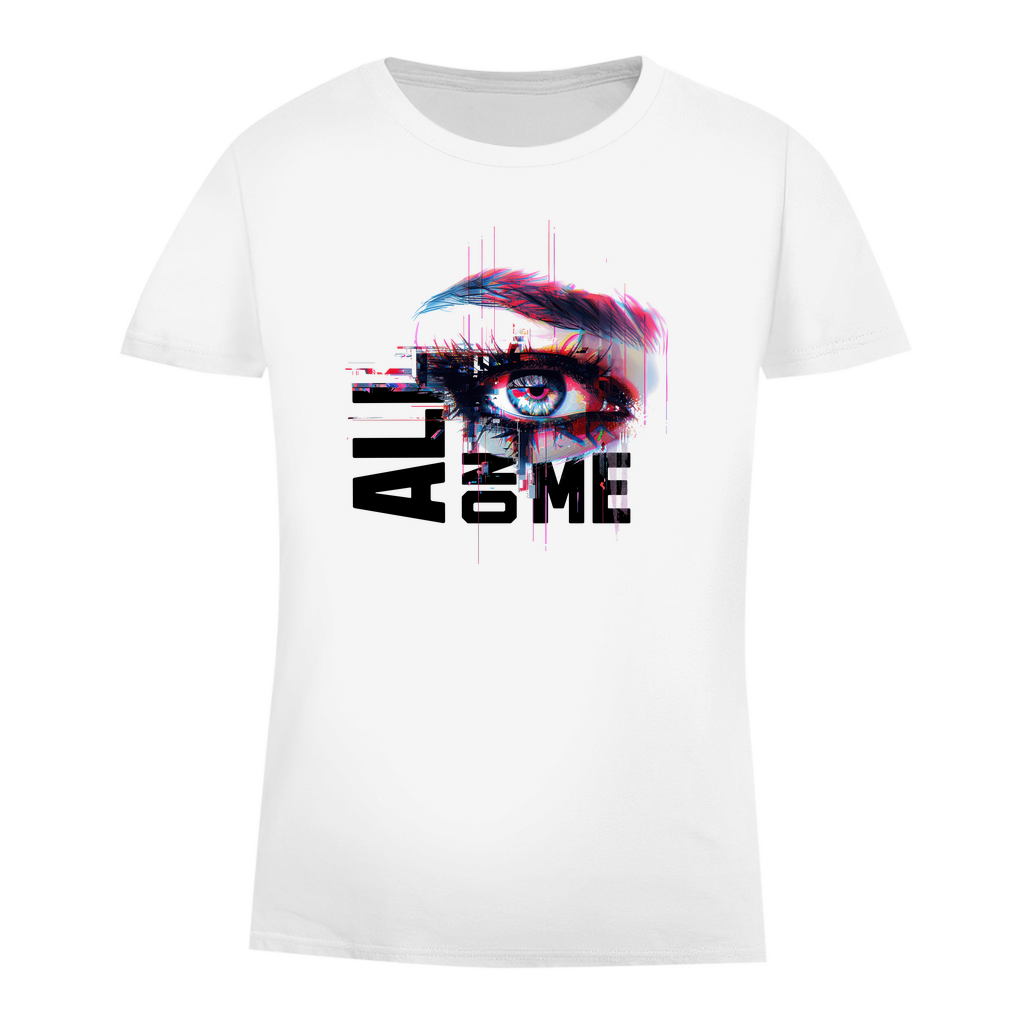 Damen Premium Bio T-Shirt ALL EYES ON ME