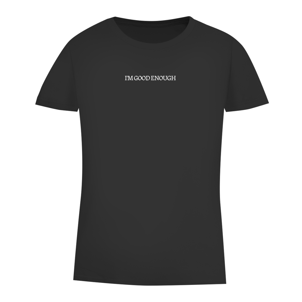 Damen Premium Bio T-Shirt I'M GOOD ENOUGH