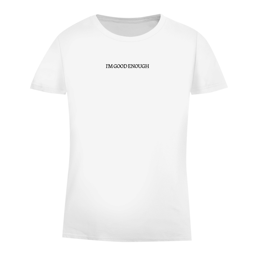 Damen Premium Bio T-Shirt I'M GOOD ENOUGH