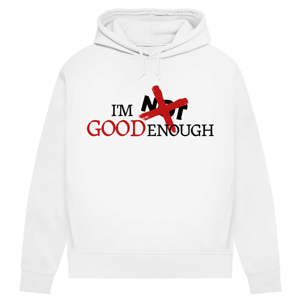 Damen Premium Bio Hoodie I'M GOOD ENOUGH